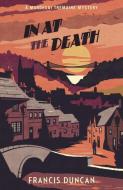In at the Death di Francis Duncan edito da Vintage Publishing