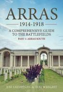 Arras 1914-1918 di Jim Smithson edito da Helion & Company