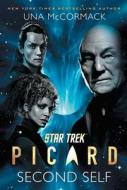 Star Trek: Picard: Second Self di Una McCormack edito da STAR TREK