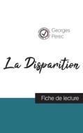 La Disparition de Georges Perec (fiche de lecture et analyse complète de l'oeuvre) di Georges Perec edito da Comprendre la littérature