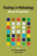 Readings in Methodology. African Perspectives di Jean-Bernard Ouedraogo, Carlos Cardoso edito da CODESRIA