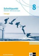 Schnittpunkt Mathematik 8. Lösungen Klasse 8. Differenzierende Ausgabe Nordrhein-Westfalen edito da Klett Ernst /Schulbuch