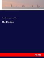The Dramas di Anna Swanwick, Aeschylus edito da hansebooks