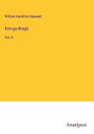 Erin-go-Bragh di William Hamilton Maxwell edito da Anatiposi Verlag