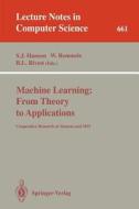Machine Learning: From Theory to Applications edito da Springer Berlin Heidelberg
