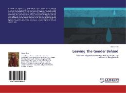 Leaving The Gender Behind di Aziza Hena edito da LAP Lambert Academic Publishing