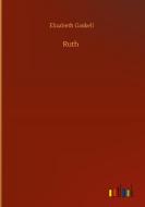 Ruth di Elizabeth Gaskell edito da Outlook Verlag