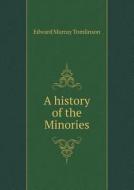 A History Of The Minories di Edward Murray Tomlinson edito da Book On Demand Ltd.