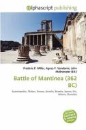 Battle Of Mantinea (362 Bc) edito da Vdm Publishing House