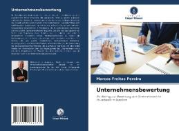 Unternehmensbewertung di Marcos Freitas Pereira edito da Verlag Unser Wissen