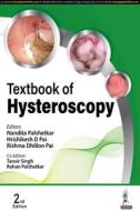 Textbook Of Hysteroscopy di Nandita Palshetkar, Hrishikesh D Pai, Rishma Dhillon Pai, Tanvir Singh, Rohan Palshetkar edito da Jaypee Brothers Medical Publishers
