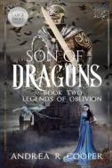 Son Of Dragons di Cooper Andrea R. Cooper edito da Independently Published