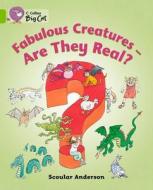 Fabulous Creatures: Are They Real? Workbook di Scoular Anderson edito da HARPERCOLLINS UK