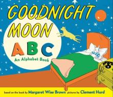 Goodnight Moon ABC: An Alphabet Book di Margaret Wise Brown edito da HARPERCOLLINS