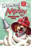 Marley: Firehouse Dog di John Grogan edito da HARPERCOLLINS