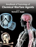 Handbook Of Toxicology Of Chemical Warfare Agents edito da Elsevier Science Publishing Co Inc