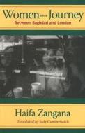 Women on a Journey di Haifa Zangana edito da University of Texas Press