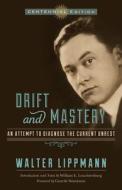 Drift and Mastery di Walter Lippmann edito da The University of Wisconsin Press