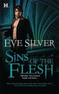 Sins of the Flesh di Eve Silver edito da Harlequin Books