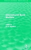International Bond Markets edito da Taylor & Francis Ltd