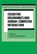 Cognitive Ergonomics and Human-Computer Interaction edito da Cambridge University Press
