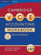 Cambridge VCE Accounting Units 3 and 4 Workbook di Anthony Simmons, Richard Hardy edito da Cambridge University Press