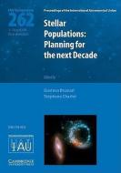 Stellar Populations (IAU S262) di Gustavo R. Bruzual edito da Cambridge University Press