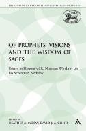 Of Prophets' Visions and the Wisdom of Sages edito da Bloomsbury Publishing PLC