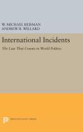 International Incidents edito da Princeton University Press
