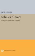 Achilles' Choice di David Lenson edito da Princeton University Press