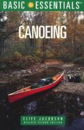 Canoeing di Cliff Jacobson edito da Rowman & Littlefield