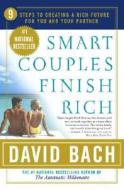 Smart Couples Finish Rich di David Bach edito da Broadway Books (A Division of Bantam Doubleday Dell Publishi