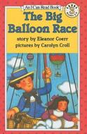 The Big Balloon Race di Eleanor Coerr edito da Perfection Learning