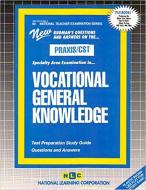 Vocational General Knowledge di Jack Rudman edito da National Learning Corp