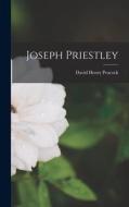 Joseph Priestley di David Henry Peacock edito da LEGARE STREET PR