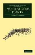 Insectivorous Plants di Charles Darwin edito da Cambridge University Press