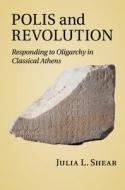 Polis And Revolution di Julia L. Shear edito da Cambridge University Press