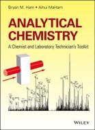 Analytical Chemistry di Bryan M. Ham edito da Wiley-Blackwell