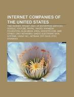 Internet companies of the United States di Books Llc edito da Books LLC, Reference Series