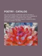 Poetry - Catalog: 246, A Fallen Bond, A di Source Wikia edito da Books LLC, Wiki Series