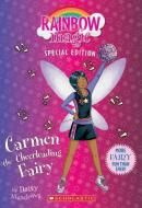 Carmen the Cheerleading Fairy (Rainbow Magic: Special Edition) di Daisy Meadows edito da SCHOLASTIC