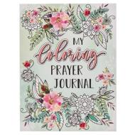 My Coloring Prayer Journal (Paperback) edito da CHRISTIAN ART GIFTS