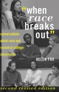 'When Race Breaks Out' di Helen Fox edito da Lang, Peter