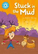 Reading Champion: Stuck in the Mud di Damian Harvey edito da Hachette Children's Group