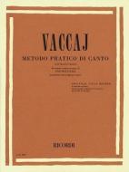 Practical Vocal Method (Vaccai) - Low Voice: Alto/Bass - Book/CD edito da RICORDI