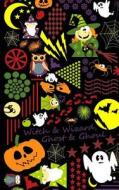 Witch & Wizard, Ghost & Ghoul: Halloween Gifts / Gift / Presents for Kids ( Witch Wizard Pumpkin Ghost Owl Moon & Stars Notebook ) di Smart Bookx edito da Createspace