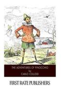 The Adventures of Pinocchio di Carlo Collodi edito da Createspace