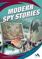 Modern Spy Stories di Emma Huddleston edito da MOMENTUM
