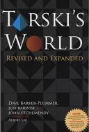 Tarski's World: Revised and Expanded di Jon Barwise, John Etchemendy, David Barker-Plummer edito da CTR FOR STUDY OF LANG & INFO
