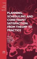 Planning, Scheduling and Constraint Satisfaction di James F. McKenzie edito da IOS Press
